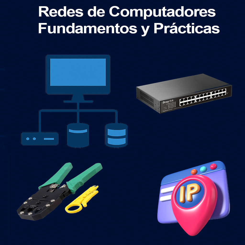 Redes de Computadores — Fundamentos y Prácticas
